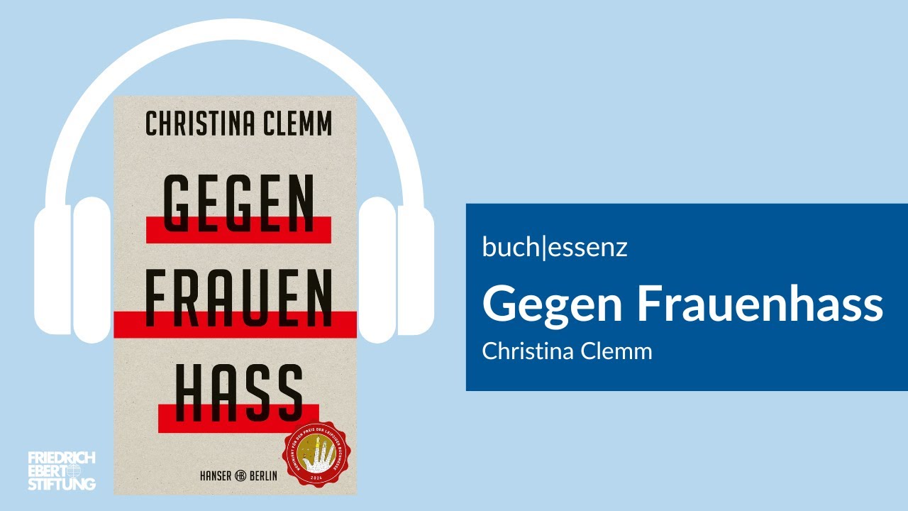 Gegen Frauenhass | Christina Clemm | Buchessenz
