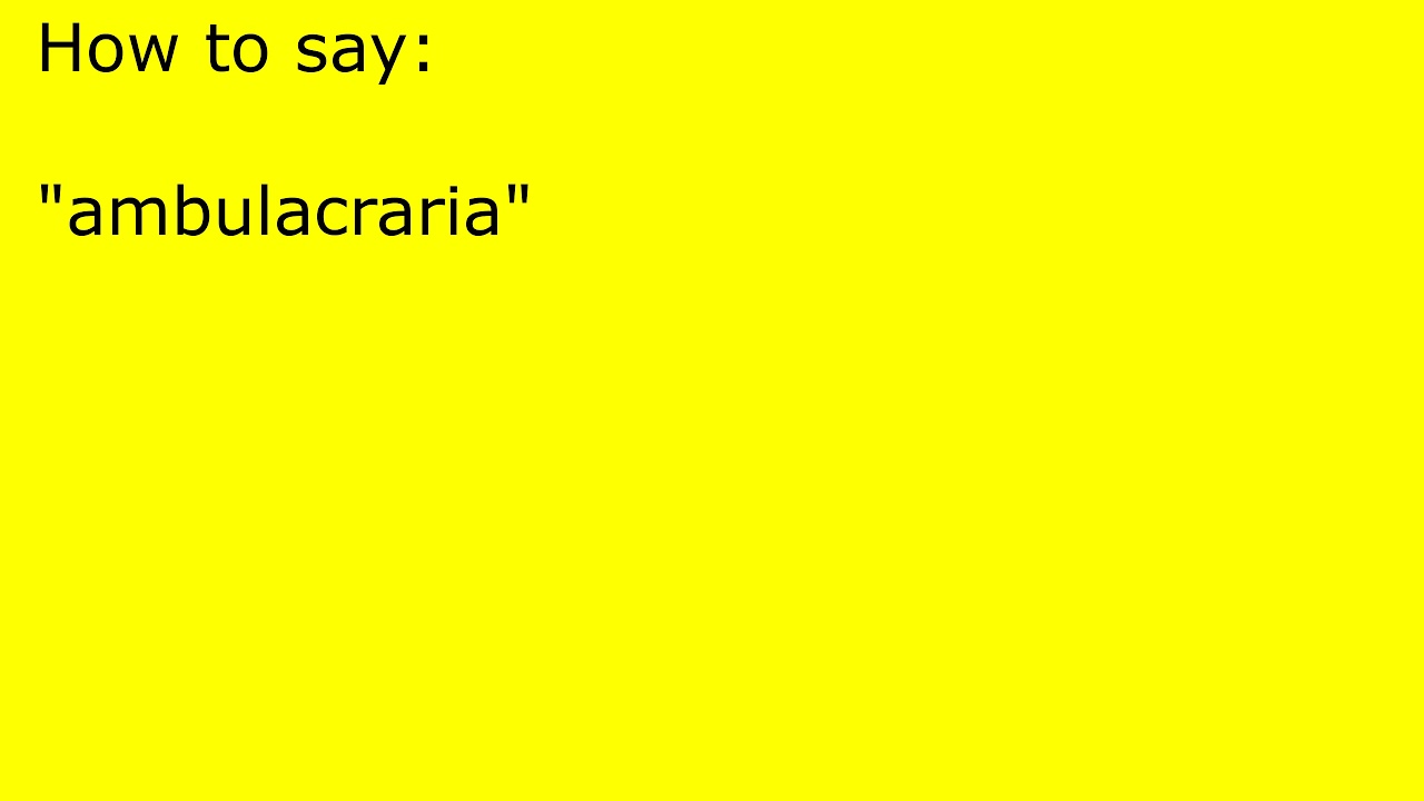 How to pronounce ambulacraria