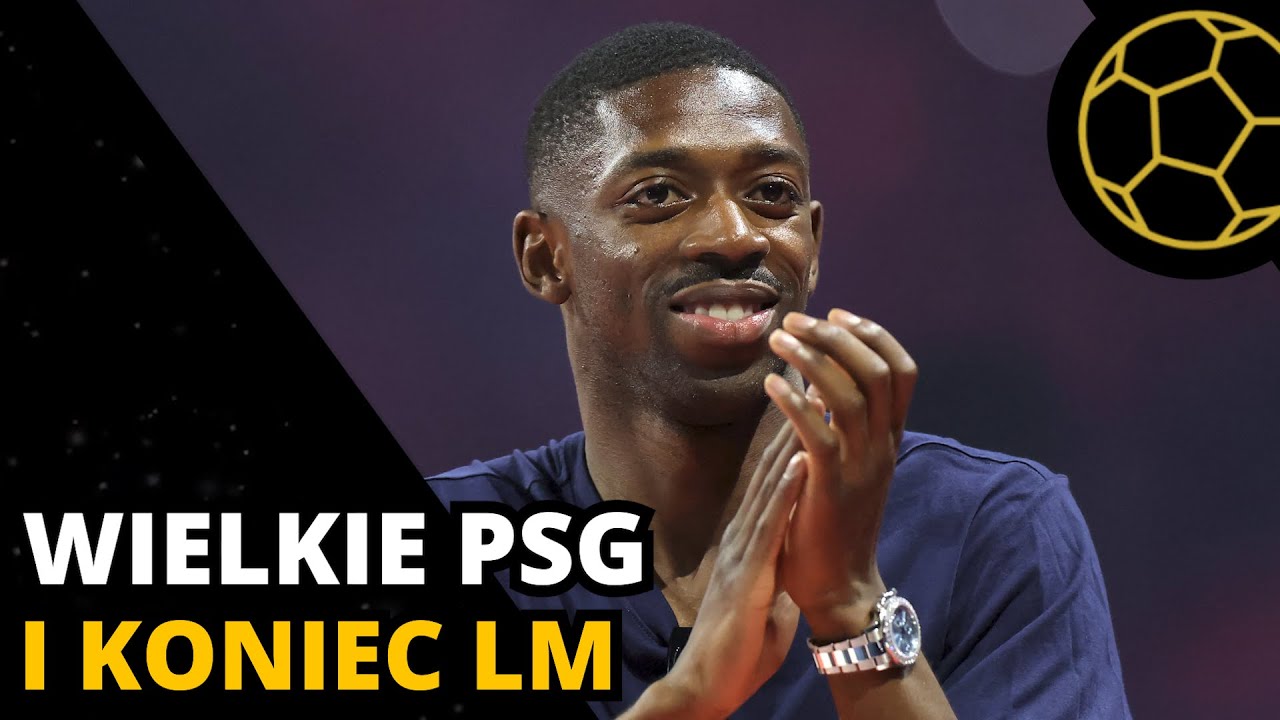 JAK PSG PRZEŁAMAŁO TABU I CZY JESTEM VEREINSLOS - KOMENTARZ PO FINALE