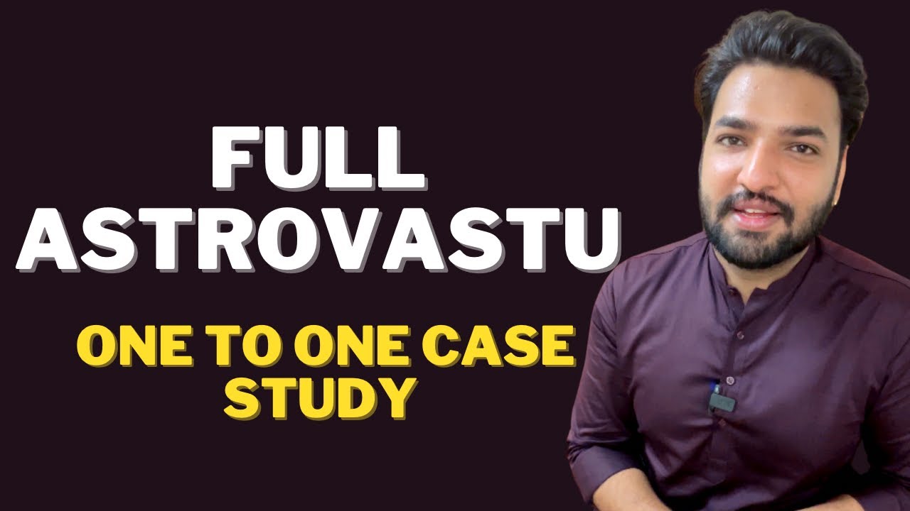 Full astrovastu case study live example | Vastu | Pankit Goyal