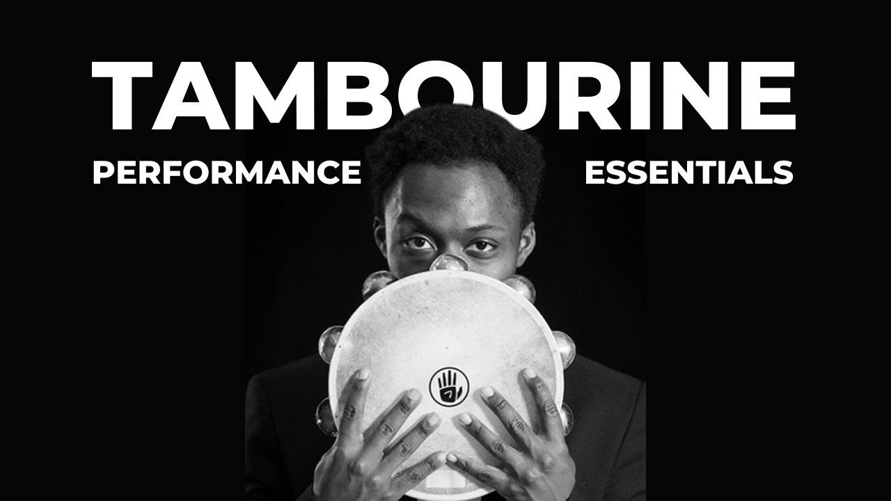 Essential Tambourine Performance Tips with Josh Jones