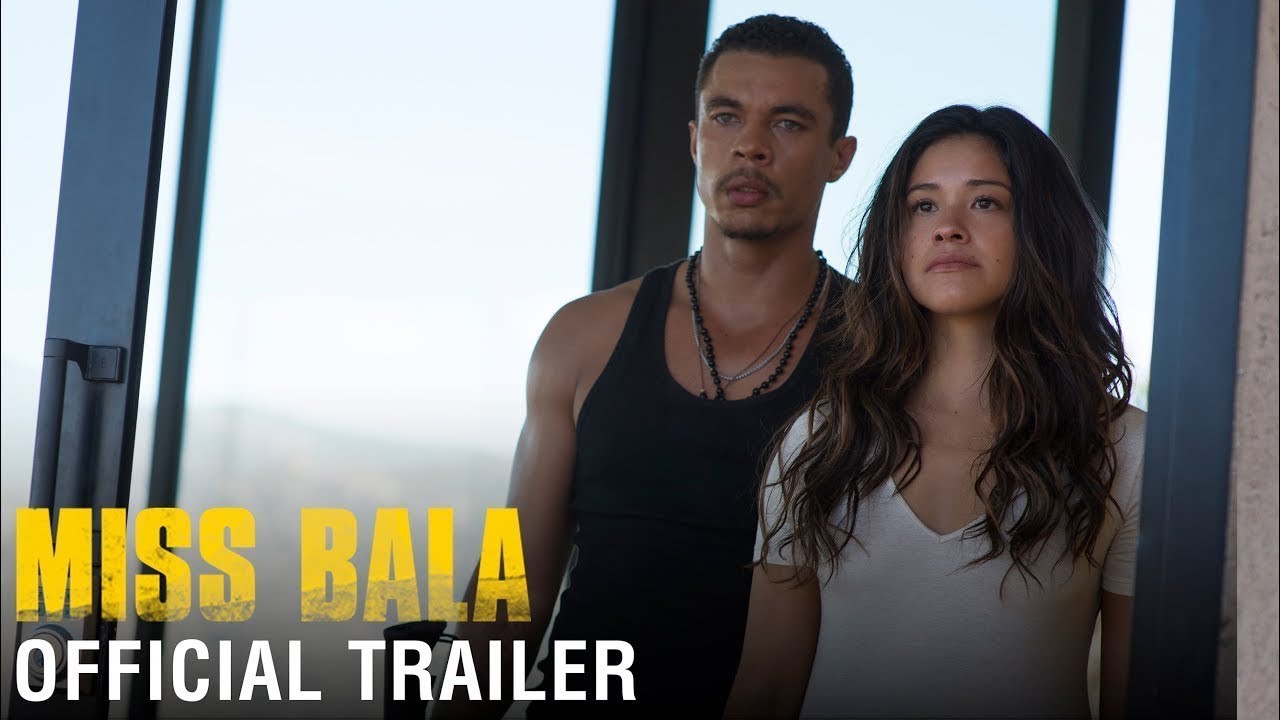 MISS BALA &bull; Official Trailer &bull; Cinetext