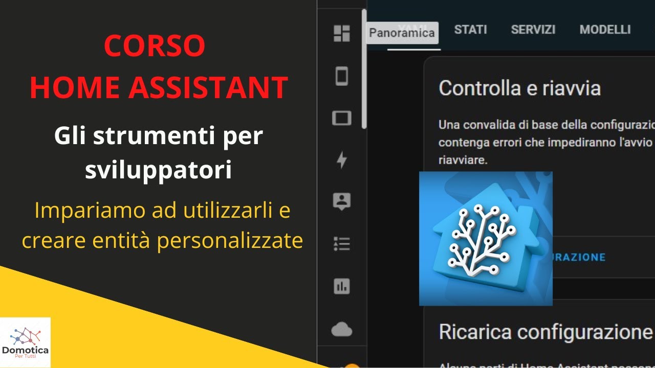 Corso Home Assistant: gli strumenti per sviluppatori, creiamo entità template