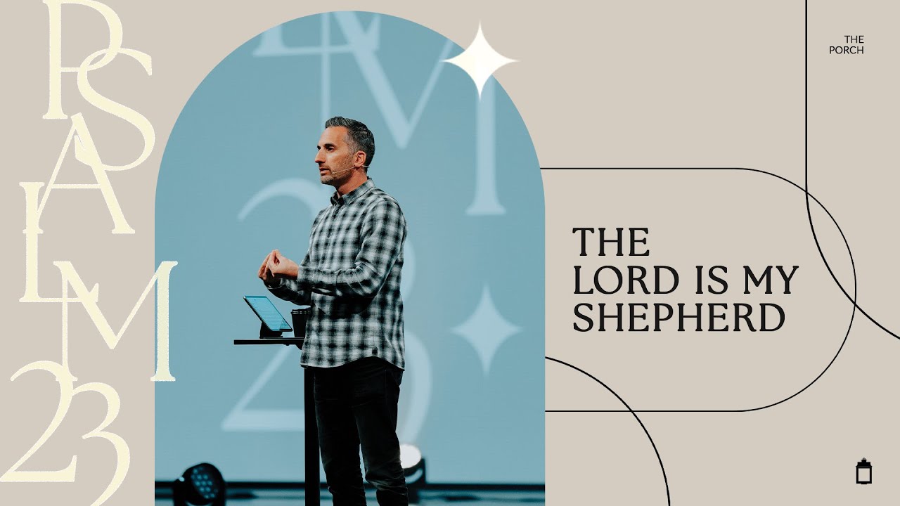 The Lord Is My Shepherd | Timothy 