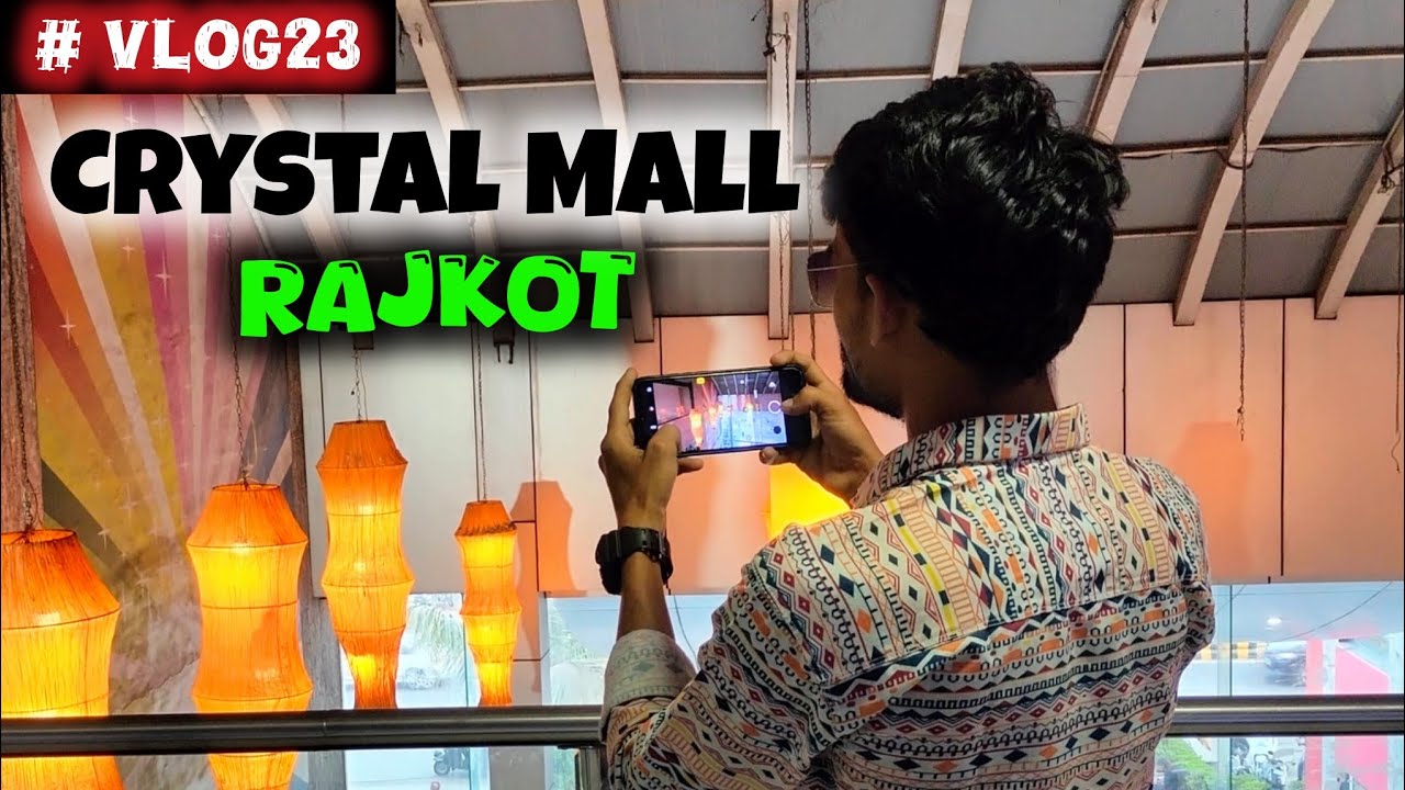 Crystal Mall, Rajkot Vlog | My New Vlog | Rajkot Vlog | Gujarat Vlog | Summer Vlog | Vlogger