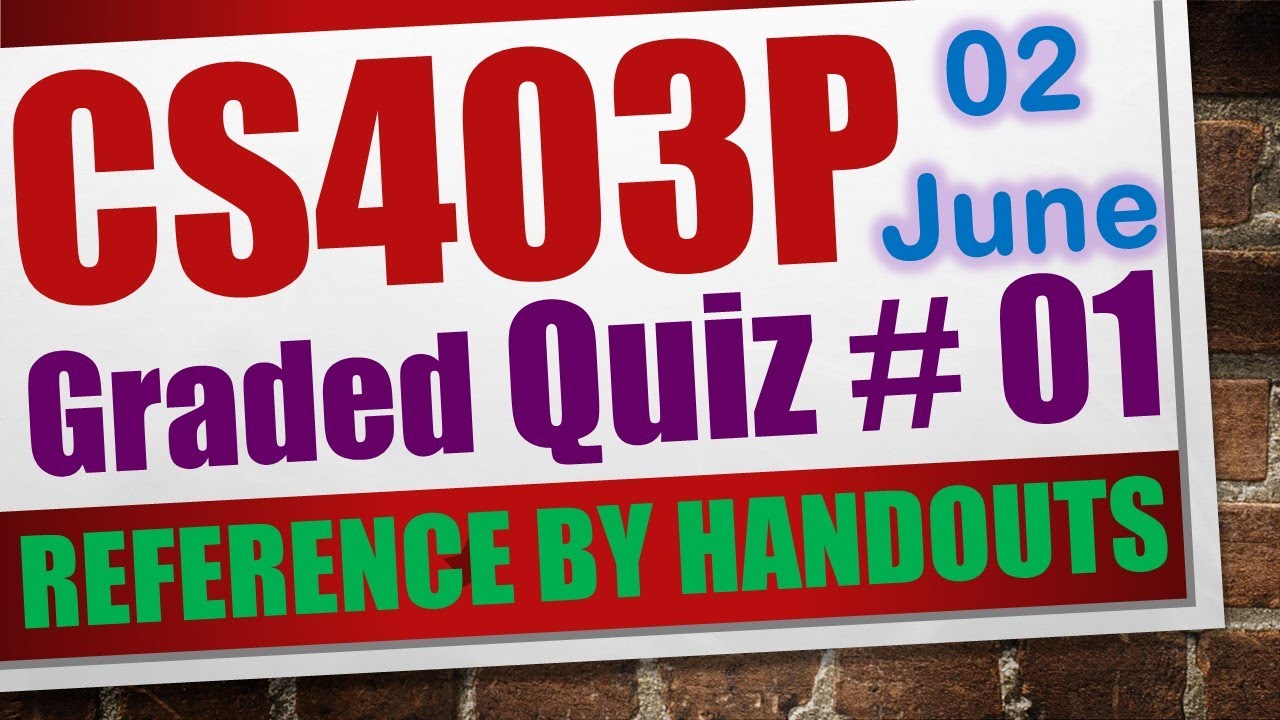 cs403p quiz 1 2023|cs403p graded quiz 1 2023|cs403p quiz 1 solution 2023|cs403p quiz 1 graded 2023