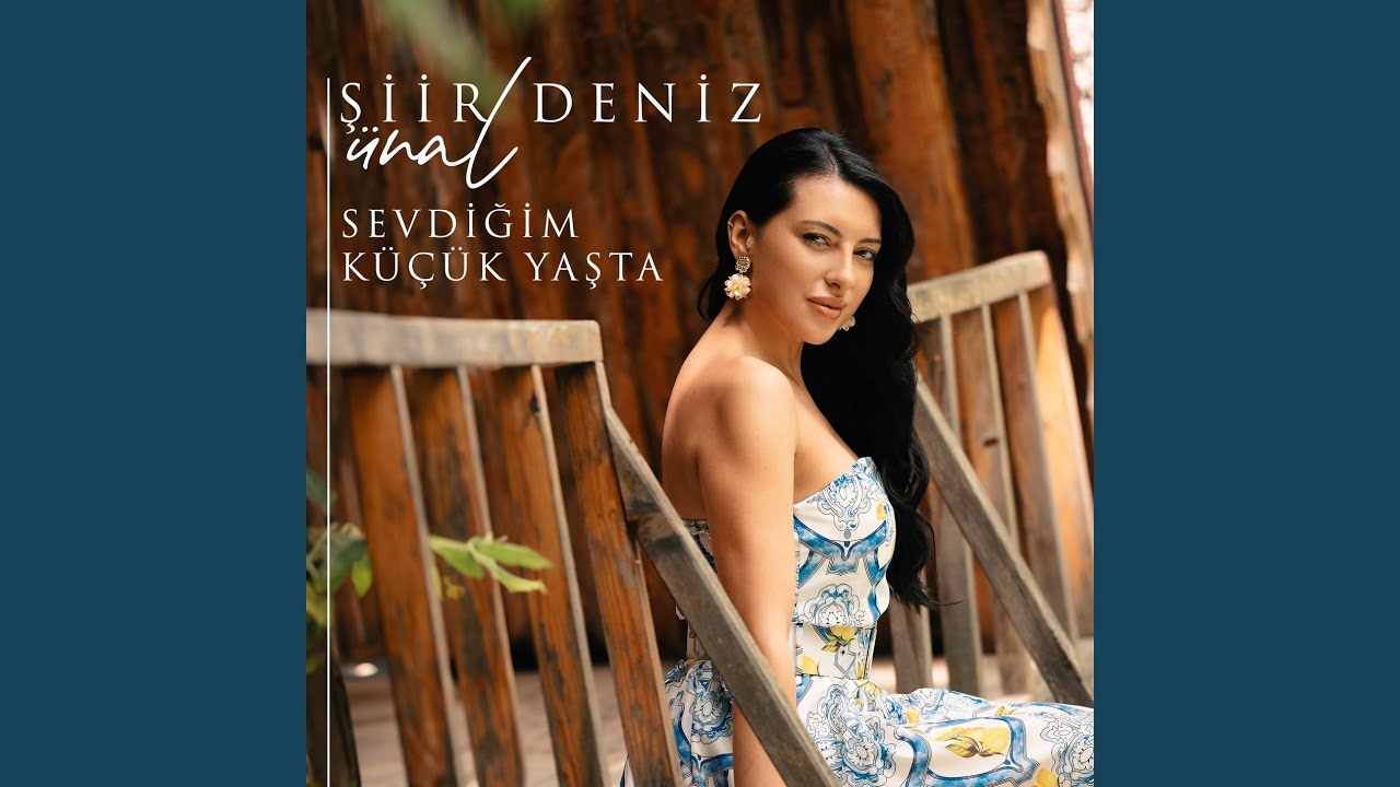 Sevdiğim Küçük Yaşta