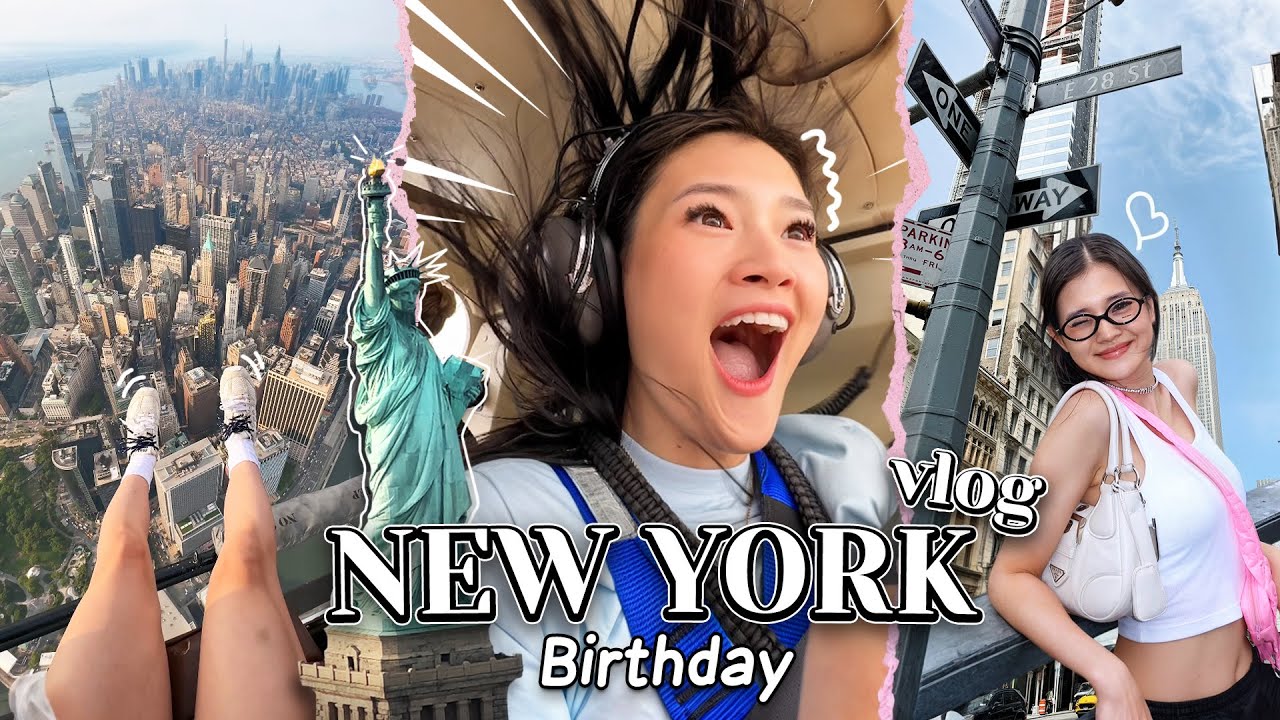 New York: my DREAM CAME TRUE, 25th birthday🎉, exploring the city😳, helicopter ride, shopping, eating