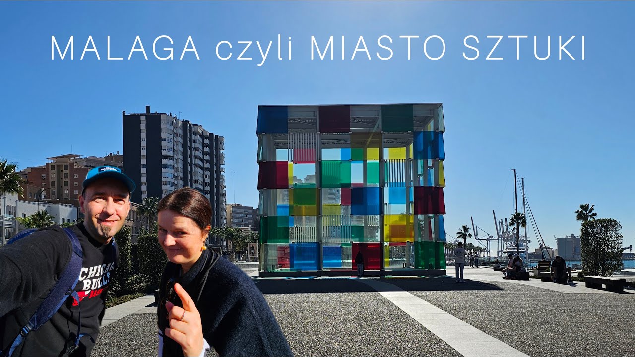 HISZPANIA MALAGA czyli MIASTO SZTUKI i PICASSO