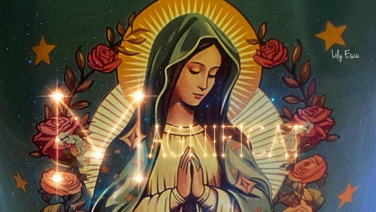 MAGNIFICAT - Lily Escu