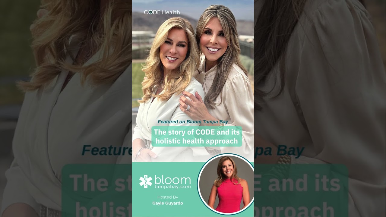 CODE Health Featured on Bloom Tampa Bay | Now a Monthly Guest!