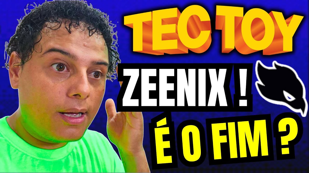 ZEENIX Na ONDE FOI Que A TECTOY ERROU ?