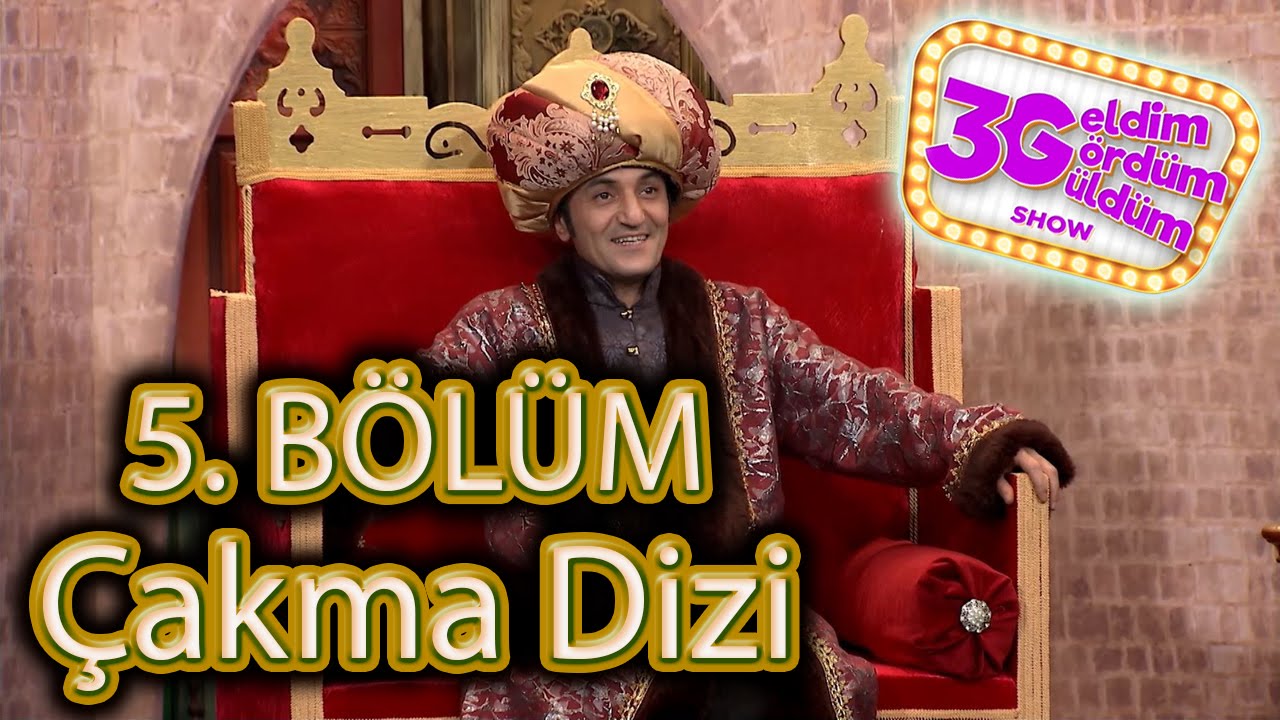 3G Show 5. B&ouml;l&uuml;m - &Ccedil;akma Dizi Skeci
