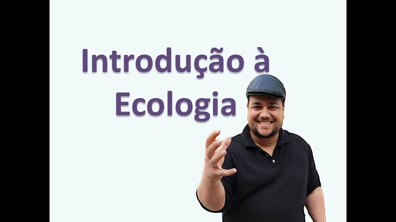 Introdução à Ecologia