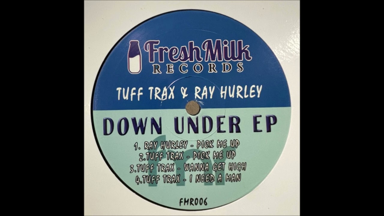 Ray Hurley - Pick Me Up (Down Under EP)