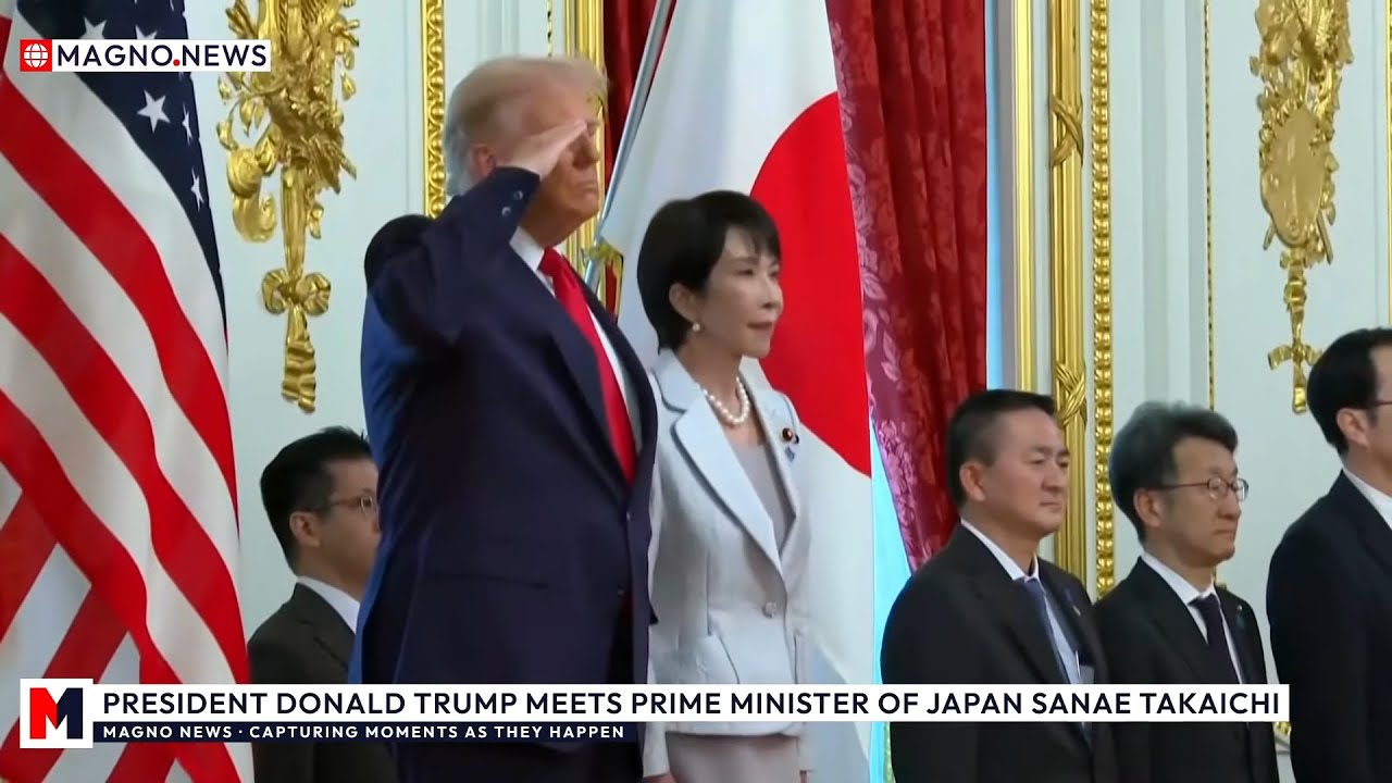 🇺🇸|🇯🇵 President Donald Trump Meets Prime Minister of Japan Sanae Takaichi in Tokyo [LIVE]