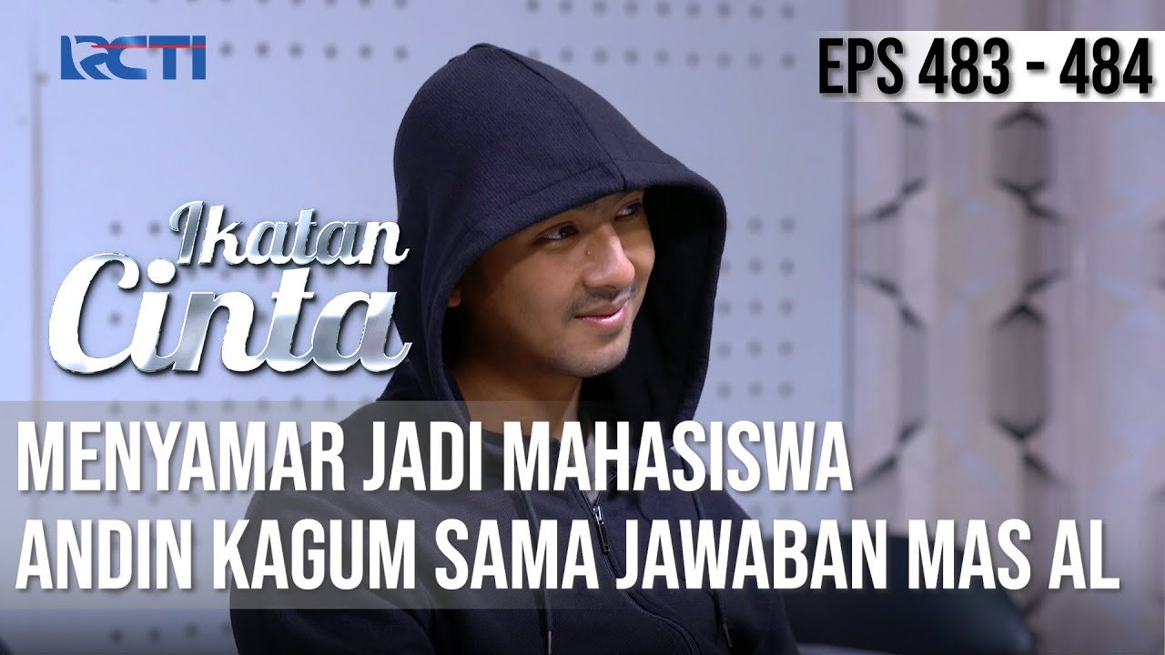 KAGUM BANGET😋😋 DEMI MENJAGA ANDIN🥰 AL RELA JADI MAHASISWA😍 | IKATAN CINTA