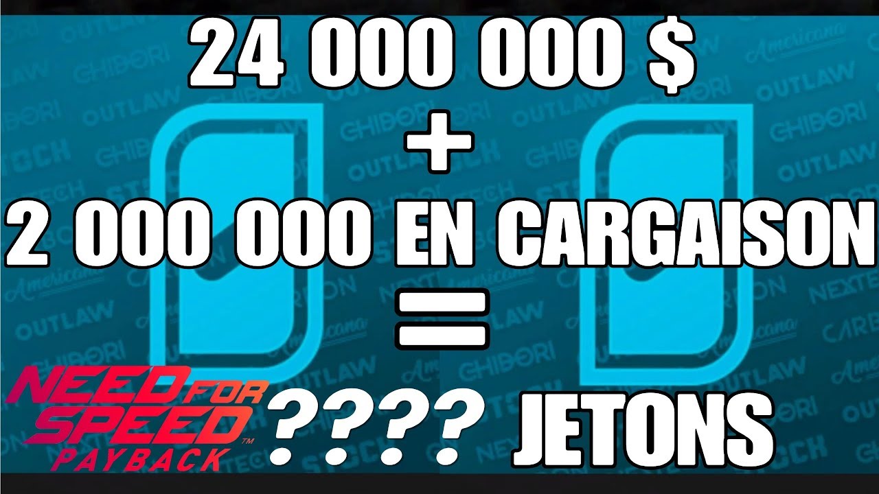 Convertir 24 000 000 $ en Jetons + Info Glitch #Patché# - NFS PAYBACK