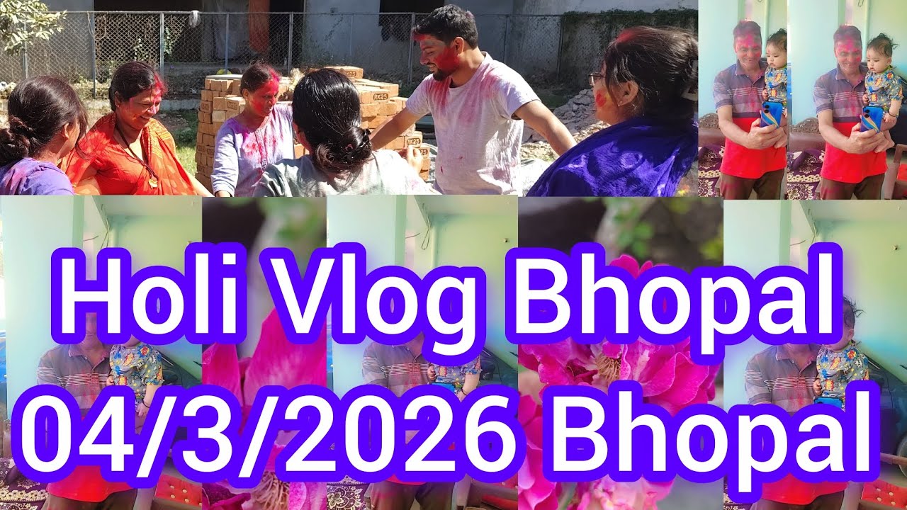 Holi Vlog Bhopal Live  04/03/2026 llYoutubellvlog video llViralvedeo Mukund Sable