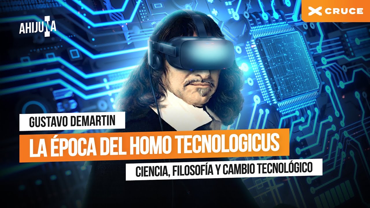 ¿QUÉ ES EL HOMO TECNOLOGICUS? | Filosofía con Gustavo Demartin