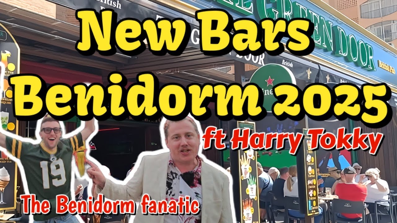 BENIDORM NEW BARS 2025