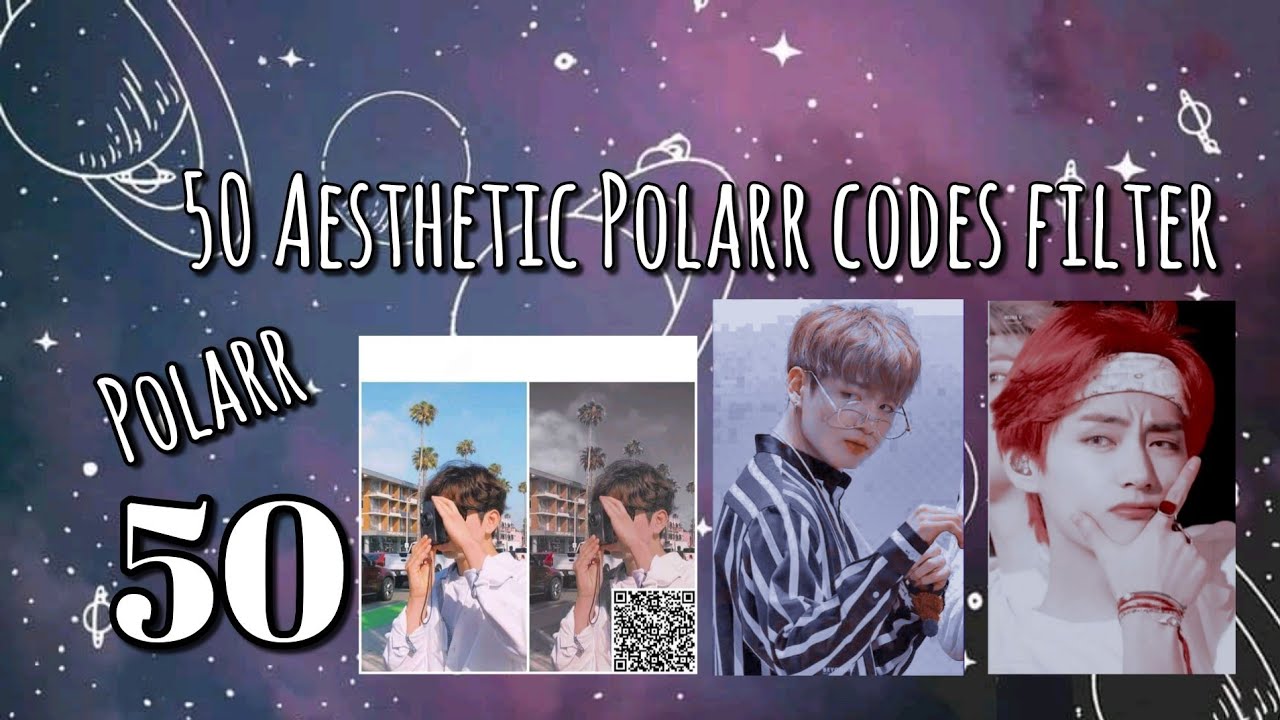 BEST POLARR CODES AESTHETIC FILTERS