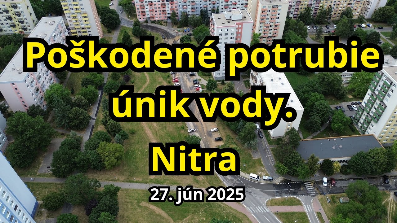 M2: Poškodené potrubie v Nitre - Klokočina: ul. Mikovíniho, Sandokan, Alexyho