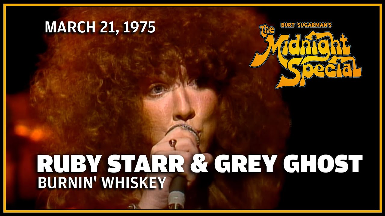 Burnin' Whiskey - Ruby Starr & Grey Ghost | The Midnight Special