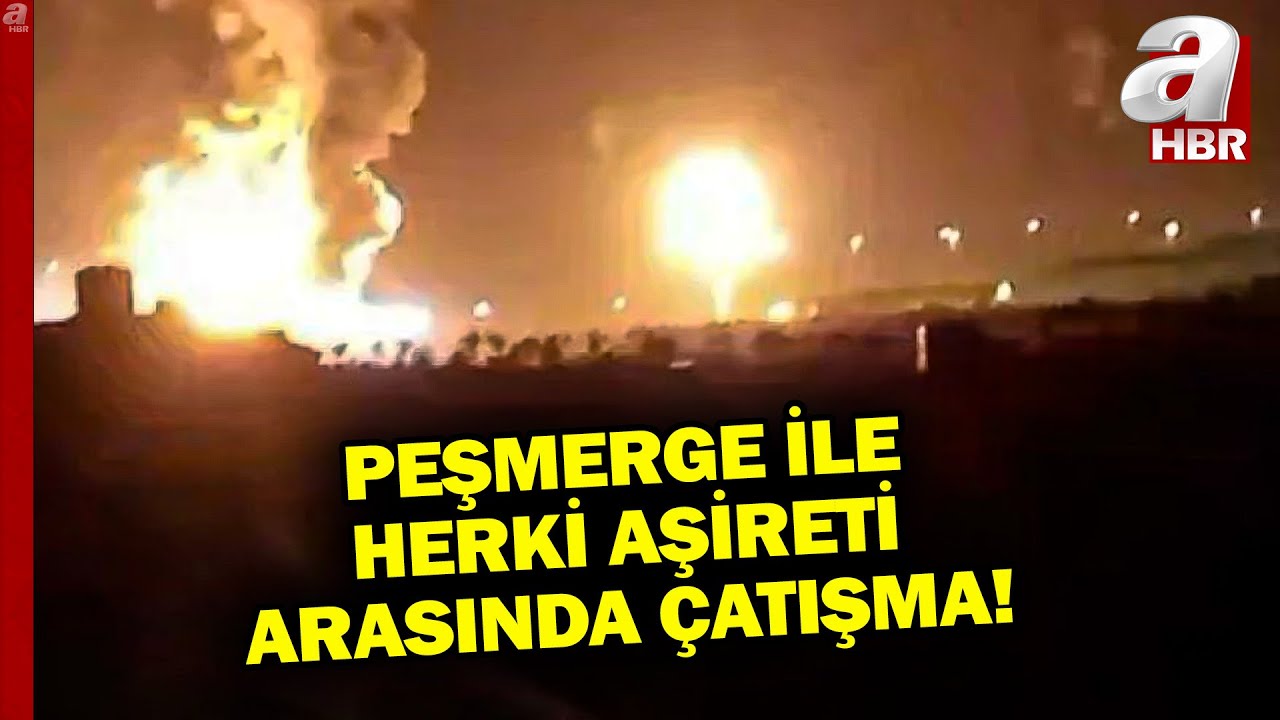 Peşmerge İle Herki Aşireti Arasında Çatışma! Irak'ta Çatışmanın Temelinde Ne Var? | A Haber