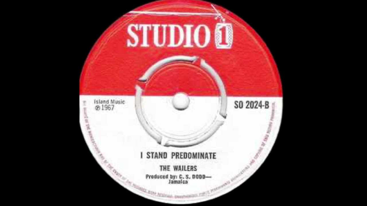 I Stand Predominate - The Wailers