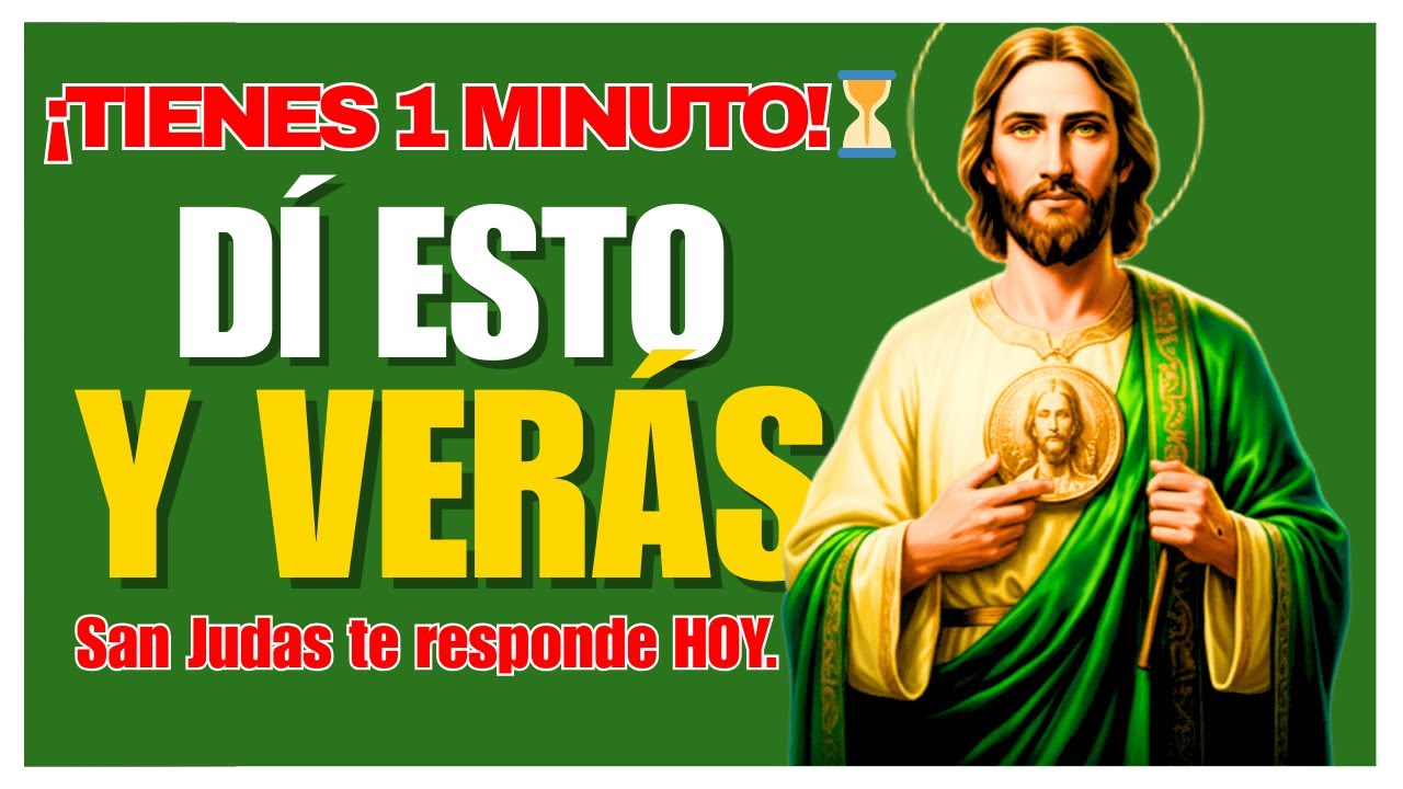 San Judas Tadeo: Di esto hoy y mira tu casa mañana...