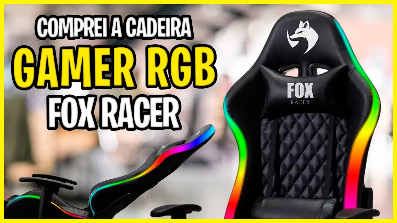 CADEIRA GAMER FOX RACER RGB - MONTANDO ELA E FAZENDO TESTES LEVES
