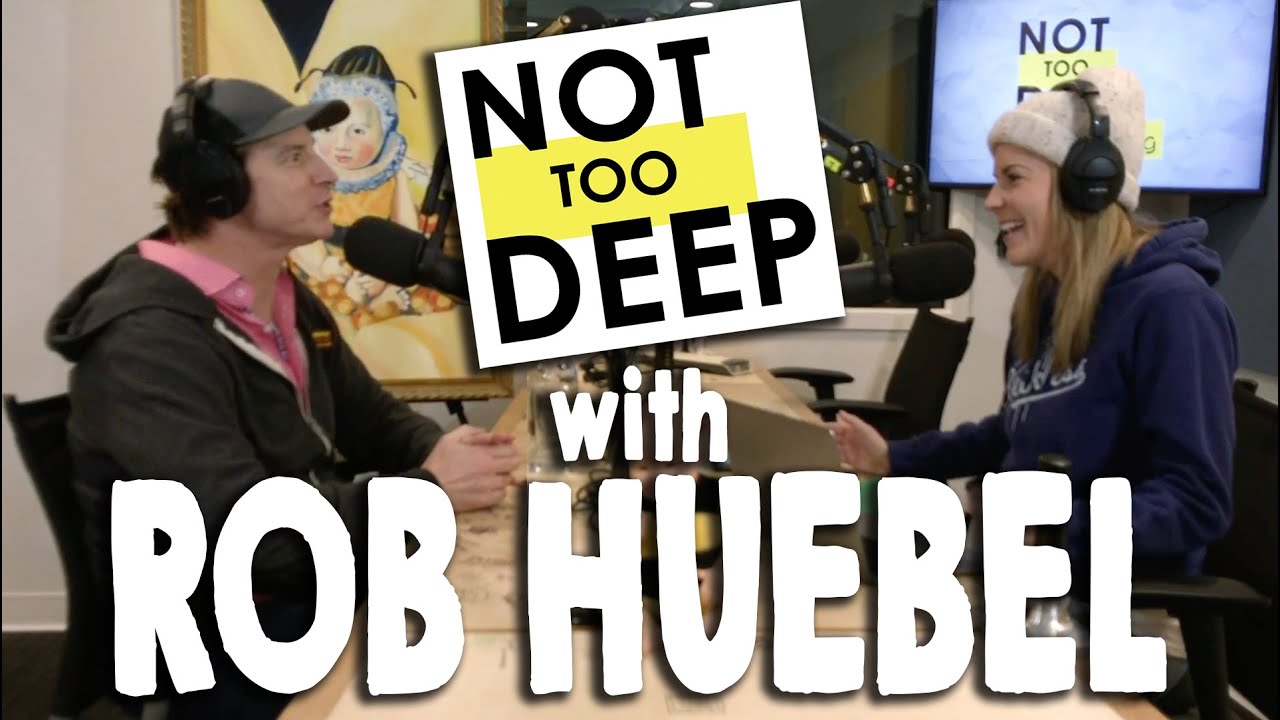 ROB HUEBEL on #NotTooDeep // Grace Helbig