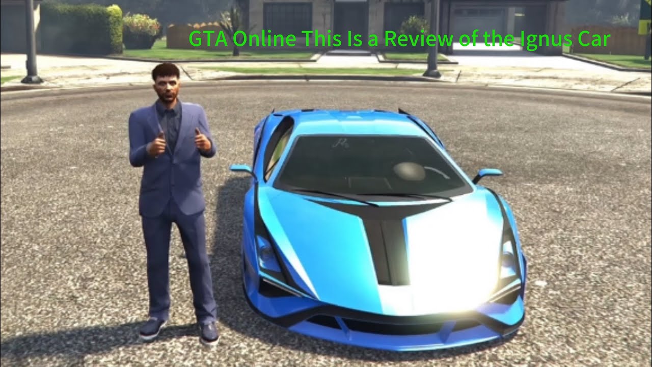 GTA Online This Is a Review of the Ignus Car