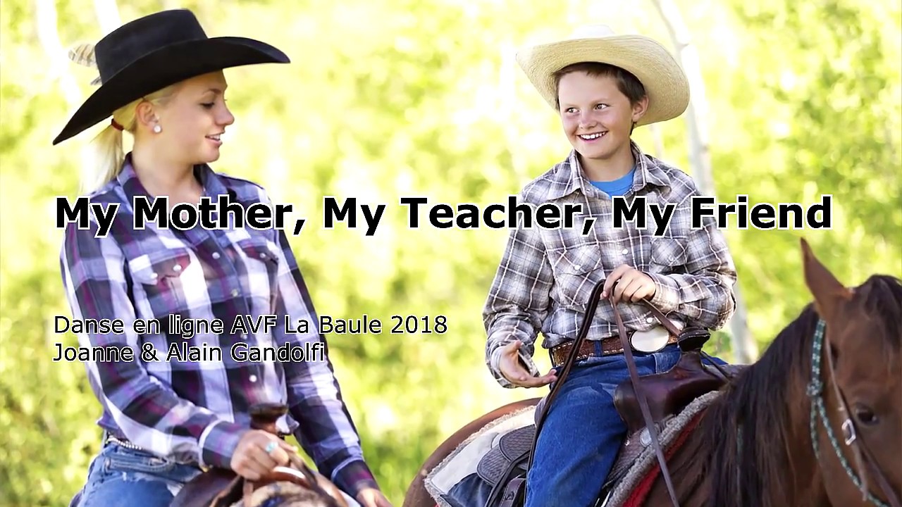 MY MOTHER, MY TEACHER, MY FRIEND
