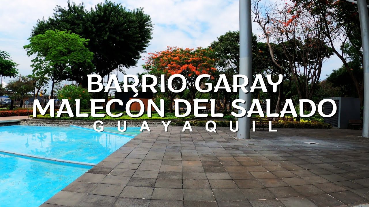 Así están Barrio Garay y el Malecón del Salado | Guayaquil en 4K
