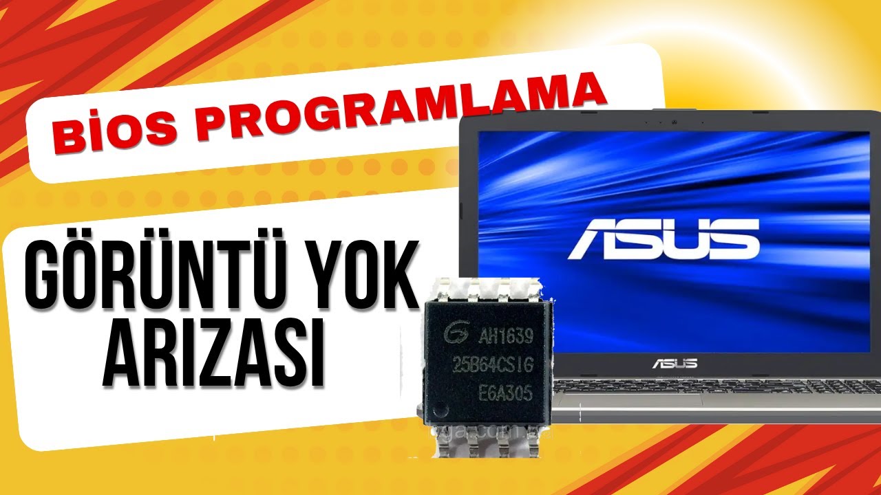 ASUS X541UVK LAPTOP BİOS PROGRAMLAMA - LAPTOP ÇALIŞIYOR GÖRÜNTÜ YOK ARIZASI #electronic #pc #laptop