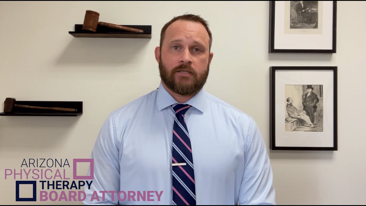 Arizona Physical Therapy Board Attorney | Chelle Law