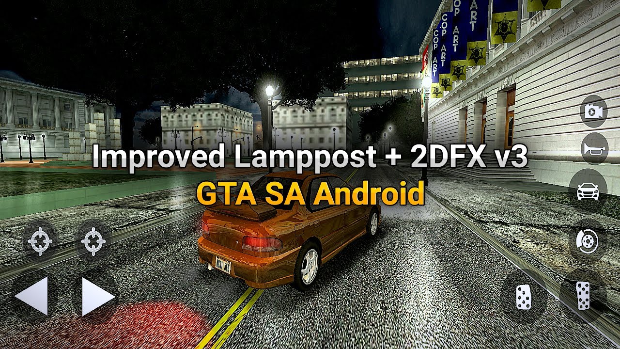 GTA SA Android - Improved Lamppost 2DFX Effect  v3 Released
