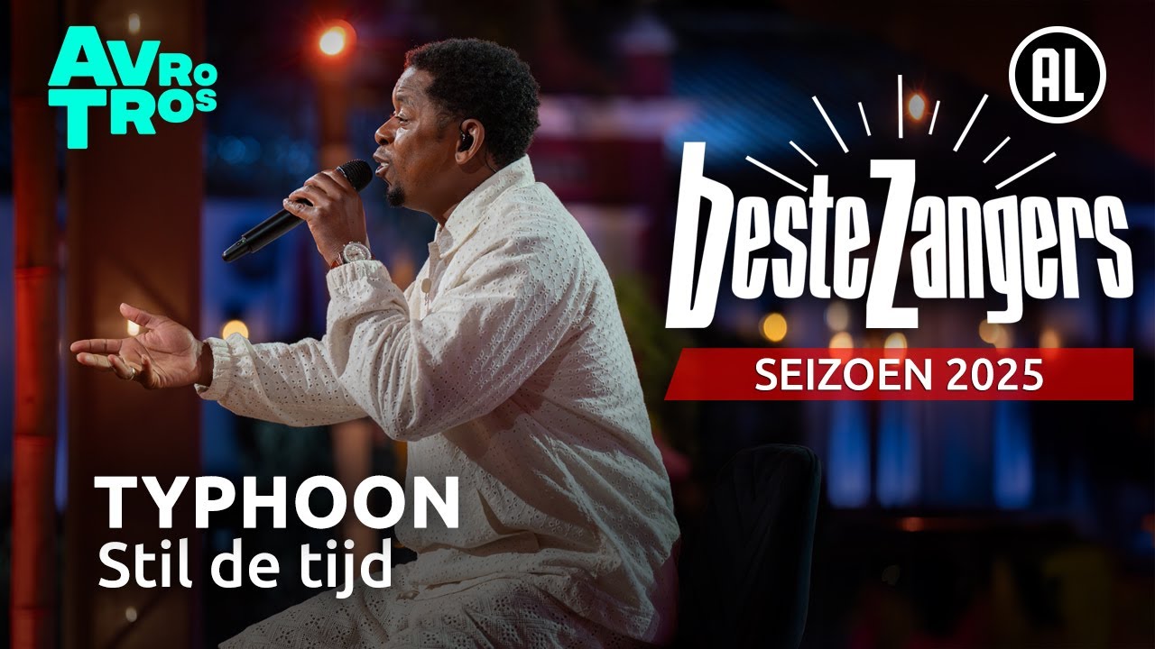 Typhoon - Stil de tijd | Beste Zangers 2025