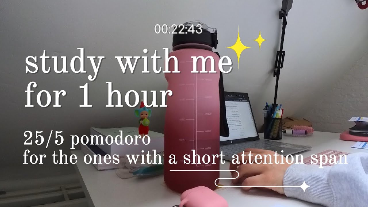 study with me (1HR) 25/5 | for people with short attention, no music, live timer