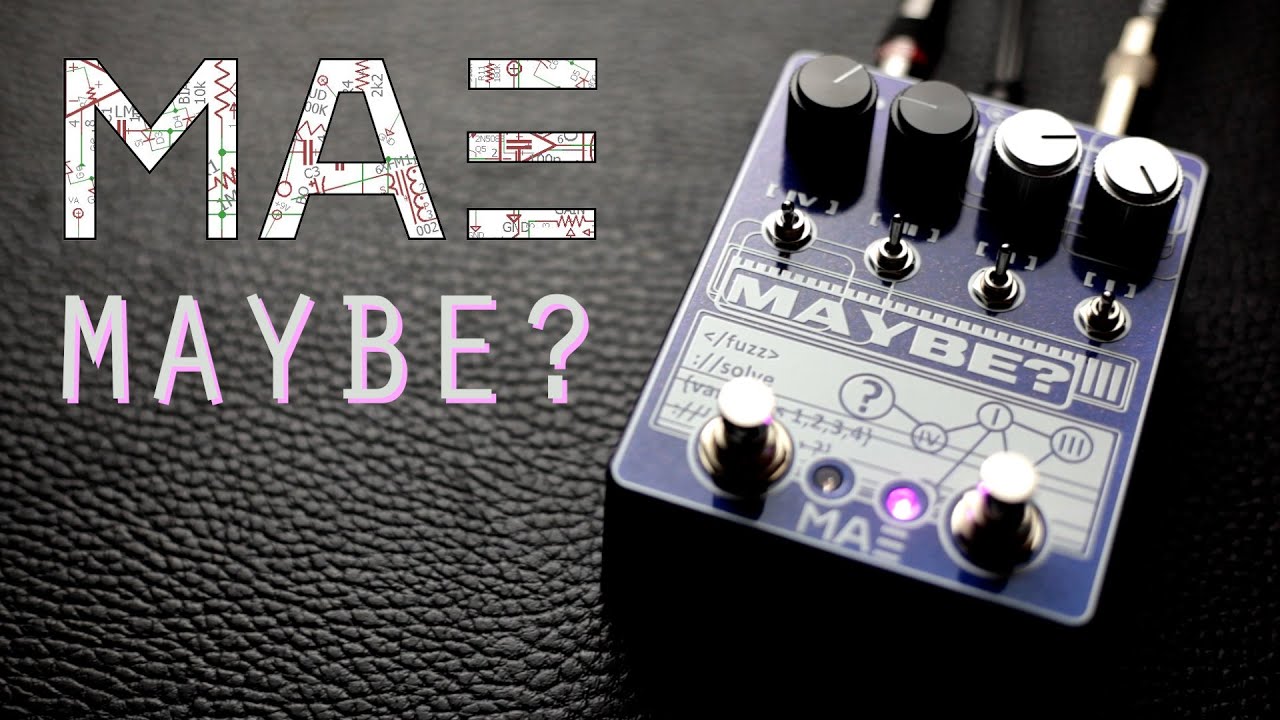 Mask Audio Electronics MAYBE? Fuzz