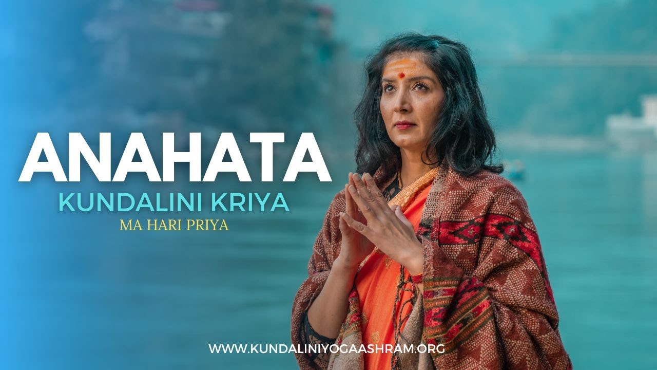 Anahata Kundalini Kriya Class - Kundalini Yoga Ashram