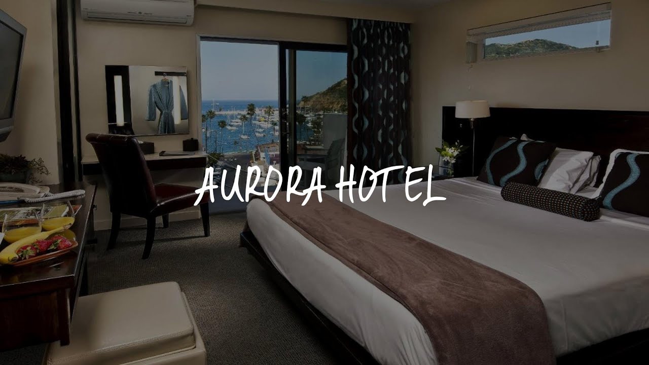 Aurora Hotel Review - Avalon , United States of America