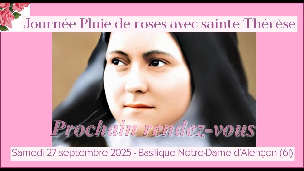 Journée Pluie de roses 2025 - Basilique Alençon