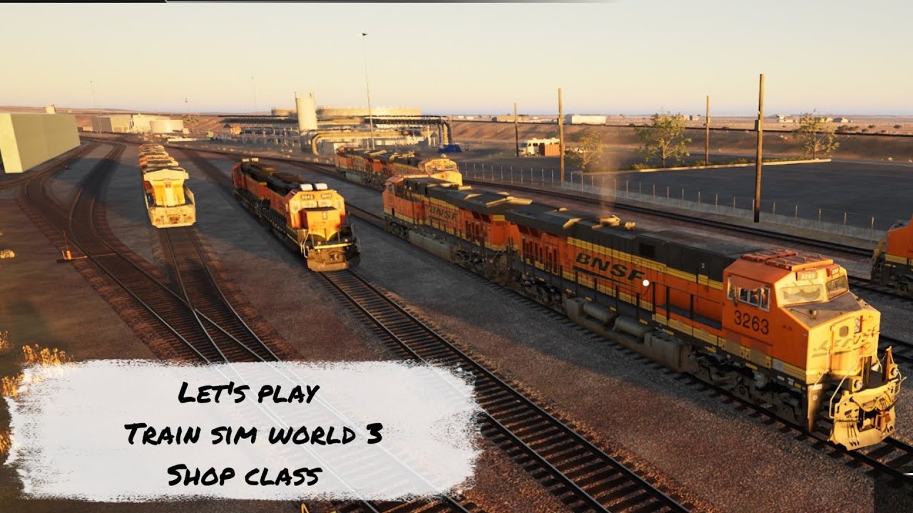 Let's Play - Train Sim World 3 l Cajon pass l Shop Class l scenario 1/6