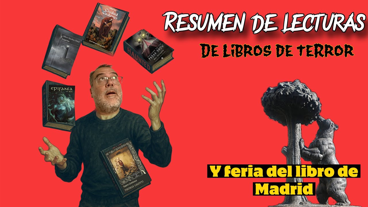 Resumen de lecturas de libros 📚 de terror 🫣y visita a la Feria del libro se Madrid