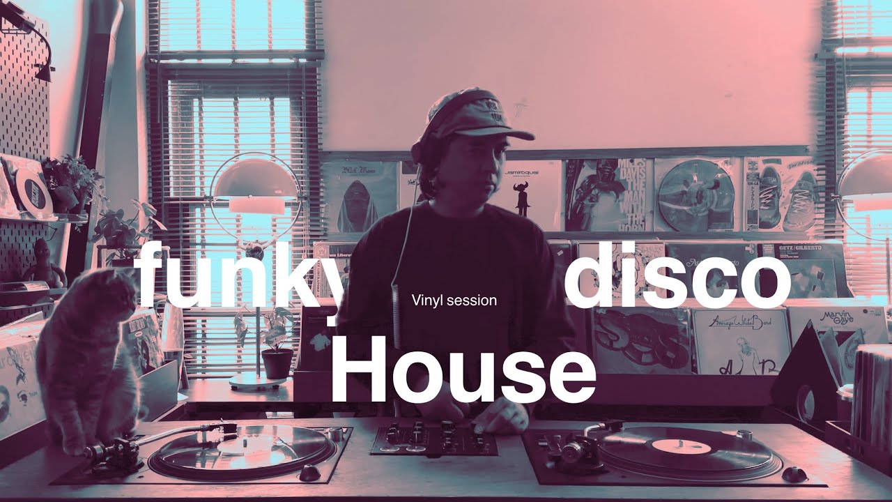 (Vinyl session) Funky House and Disco House | Morning 