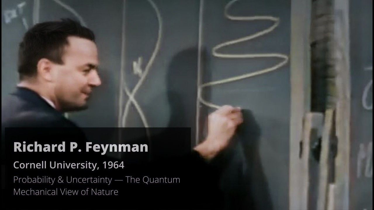 Richard Feynman: Probability & Uncertainty—The Quantum Mechanical View of Nature | Remastered Audio