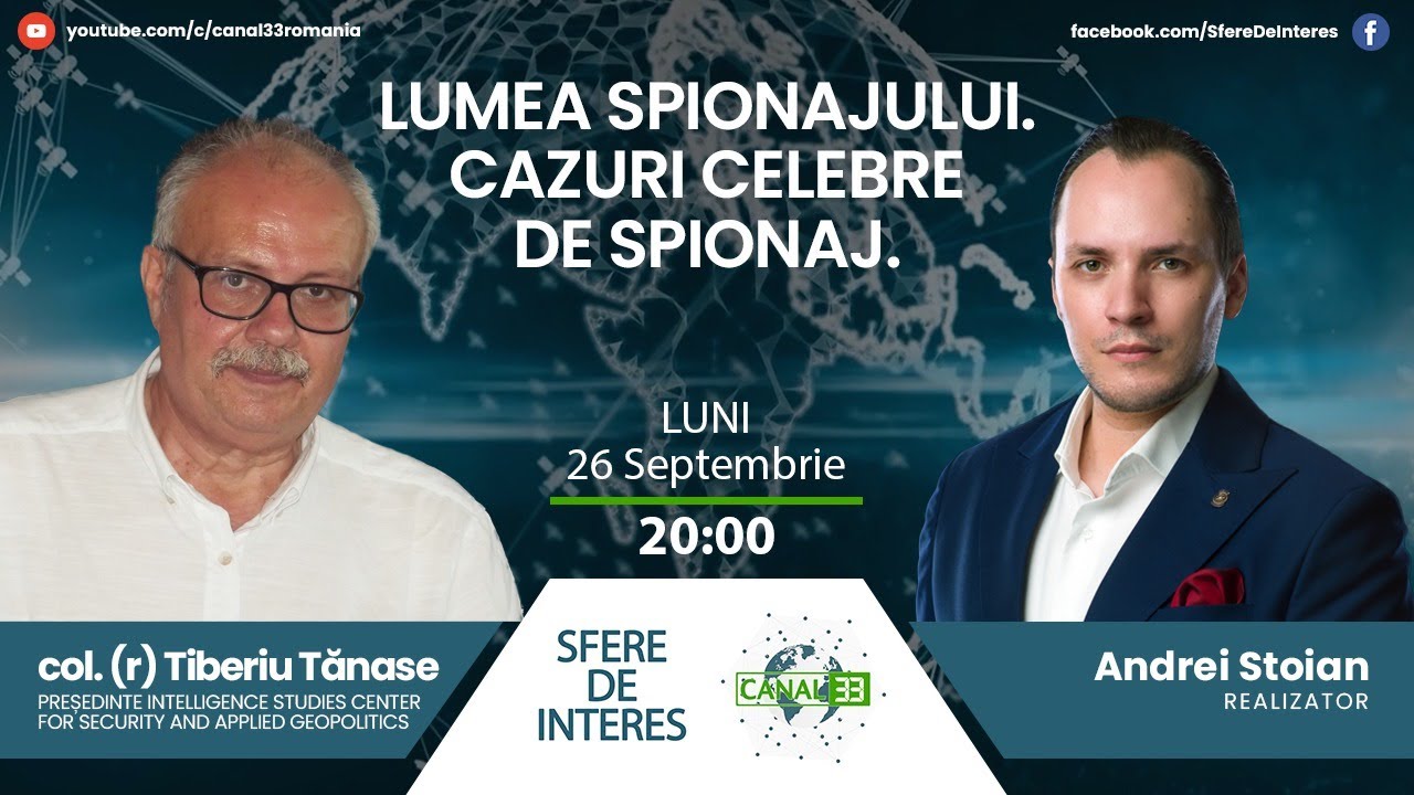 Lumea spionajului. Cazuri celebre de spionaj (episodul I)